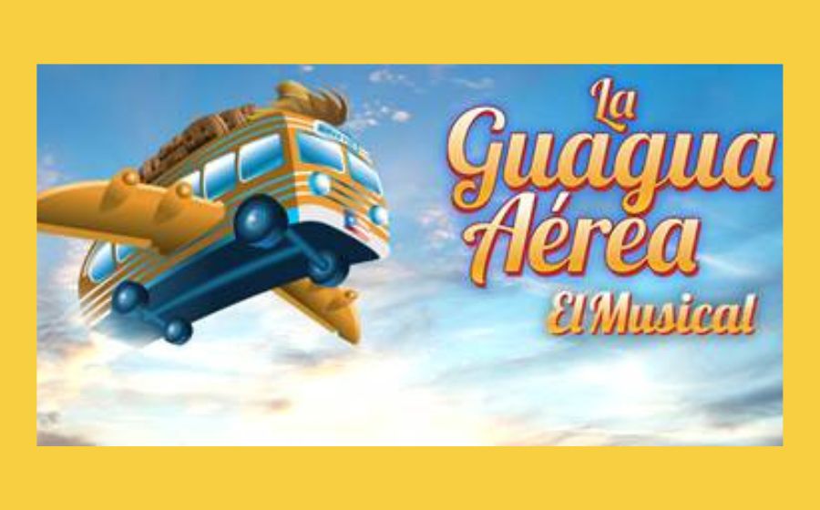 Musical La Guagua Aérea Placeres