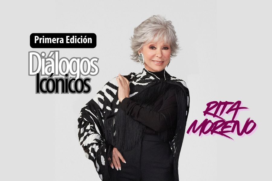 Diálogos Icónicos con Rita Moreno - Placeres